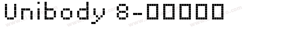 Unibody 8字体转换